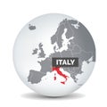 World globe map with the identication of Italy. Map of Italy.