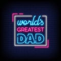 World Greatest Dad Neon Signs Style Text vector