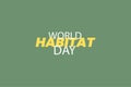 World Habitat Day flat typography vector design