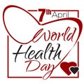 World Health Day. 7 April. Health Day lettering card