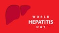World Hepatitis Day. Vector illustration. Royalty Free Stock Photo