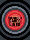 World Humanitarian Day using Solidarity Saves Lives Royalty Free Stock Photo