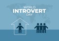World introvert day background celebrated on january 2nd