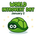 World Introvert Day turtle in shell