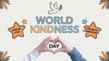 World Kindness Day Concept on White Background â Celebrating Acts of Kindness. Royalty Free Stock Photo