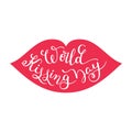 World Kissing Day hand lettering with lips