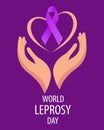 World Leprosy Day. Hands with a heart and a purple ribbon. Medicine concept. Poster, banner,