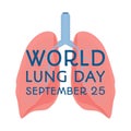 World lung day, international support, awareness. Card, greeting cards, poster or banner stock vector illustration