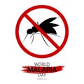 World malaria day forbidden sign Royalty Free Stock Photo