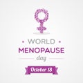 World Menopause Day. October 18. Awareness day. Vector illustration, flat design