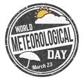 World meteorological day grunge rubber stamp