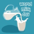 World Milk Day, June 1. Vector illustration, a glass tumbler and a jug of milk from which milk is poured. The Royalty Free Stock Photo