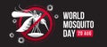 World mosquito day - white mosquito in red stop circle sign and bullet marks around on black background vector design