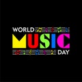 World Music Day, is an annual global celebration of music held on June 21st