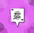World needs more love quote vector design