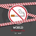 World No tobacco day banner with no smoking banner and red danger caution tape vector design Royalty Free Stock Photo