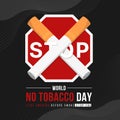 World no tobacco day - Cigarette cross on red stop octagon banner on black line curve texture background vector design