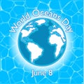 World Oceans Day card or background.vector illustration.