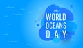 World oceans day with liquid fluid background and text. Vector illustration Royalty Free Stock Photo