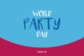 World Party Day vector background. Blue and red background for vacation party.