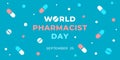 World pharmacist day. Vector web banner, poster, card for social media, networks. Text World pharmacist day September 25. Tablets
