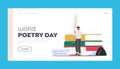 World Poetry Day Landing Page Template. Writer Male Character Writing Text With Huge Vintage Feather Pen On Scroll