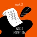 World poetry day, march 21.Vector illustration of feathe, manuscript and ink. Ideal for greeting card, poster, banner.