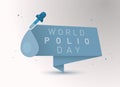 World Polio Day. Paper sign. Medical vector illustration. Health care Polio