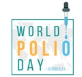 World Polio Day poster design with oral poliovirus vaccine