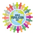 World Population Day with colorful people, Earth, globe, pictogram poster, background template, vector illustration Royalty Free Stock Photo