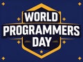 World Programmers Day Celebrated Annually Royalty Free Stock Photo