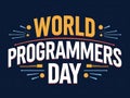 World Programmers Day Celebratory Design Royalty Free Stock Photo