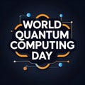 World Quantum Computing Day celebration graphic Royalty Free Stock Photo