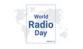 World Radio Day international holiday card. February 13 graphic poster