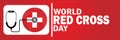 World Red Cross Day background or banner design template celebrated in 8 may