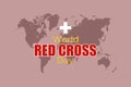 World Red Cross Day typography on global map vector background. Medical charity concept.