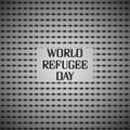 World refugee day, june Barbed wire. International day remembrance of slave trade and its abolition freedom refugees. Vector