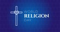 World Religion Day Blue Background Illustration Banner with Christian Cross Royalty Free Stock Photo