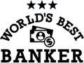 World`s best Banker Money