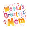 World`s greatest mom Royalty Free Stock Photo