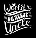 Worldâs Okayest Uncle, Anniversary T shirt Gift For Uncle, Best Uncle Ever, Okayest Uncle Vintage Design