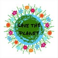 Save the Planet phrase with floral compositin on Earth background.