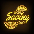 World Saving Day.