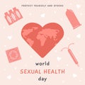 World Sexual Health Day Greeting Card. Contraception products and world map in heart. Contraceptive methods. Birth