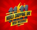 World Shopping Day sale, mega discounts flyer template Royalty Free Stock Photo