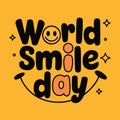 World Smile Day joyful vector post or banner with a yellow backdrop design Royalty Free Stock Photo