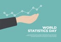 World statistic day background with hand hold chart graphic