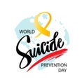 World Suicide Prevention Day. September 10.