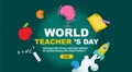 World Teacher `s Day, back to school, Template banner design, vector