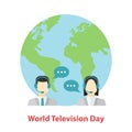 World television day . TV presenters man and female